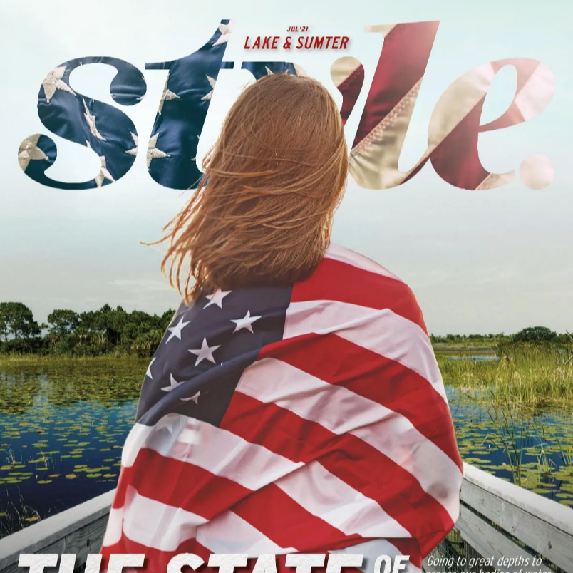 Lake & Sumter Style Magazine: July 2021 edition